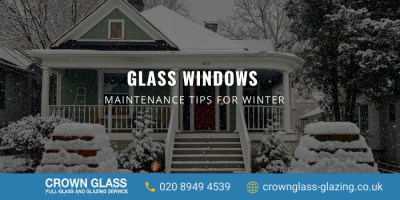 How to Take Care of Your Glass Windows during Winter?